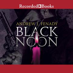 Black Noon Audiobook, by Andrew J. Fenady