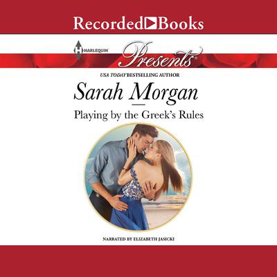 Playing by the Greek's Rules Audiobook, by Sarah Morgan
