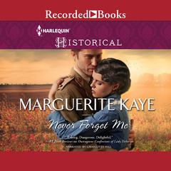 Never Forget Me Audiobook, by Marguerite Kaye