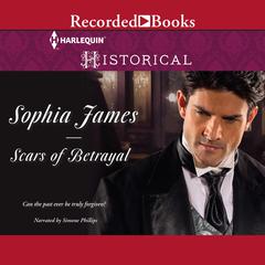 Scars of Betrayal Audiobook, by Sophia James