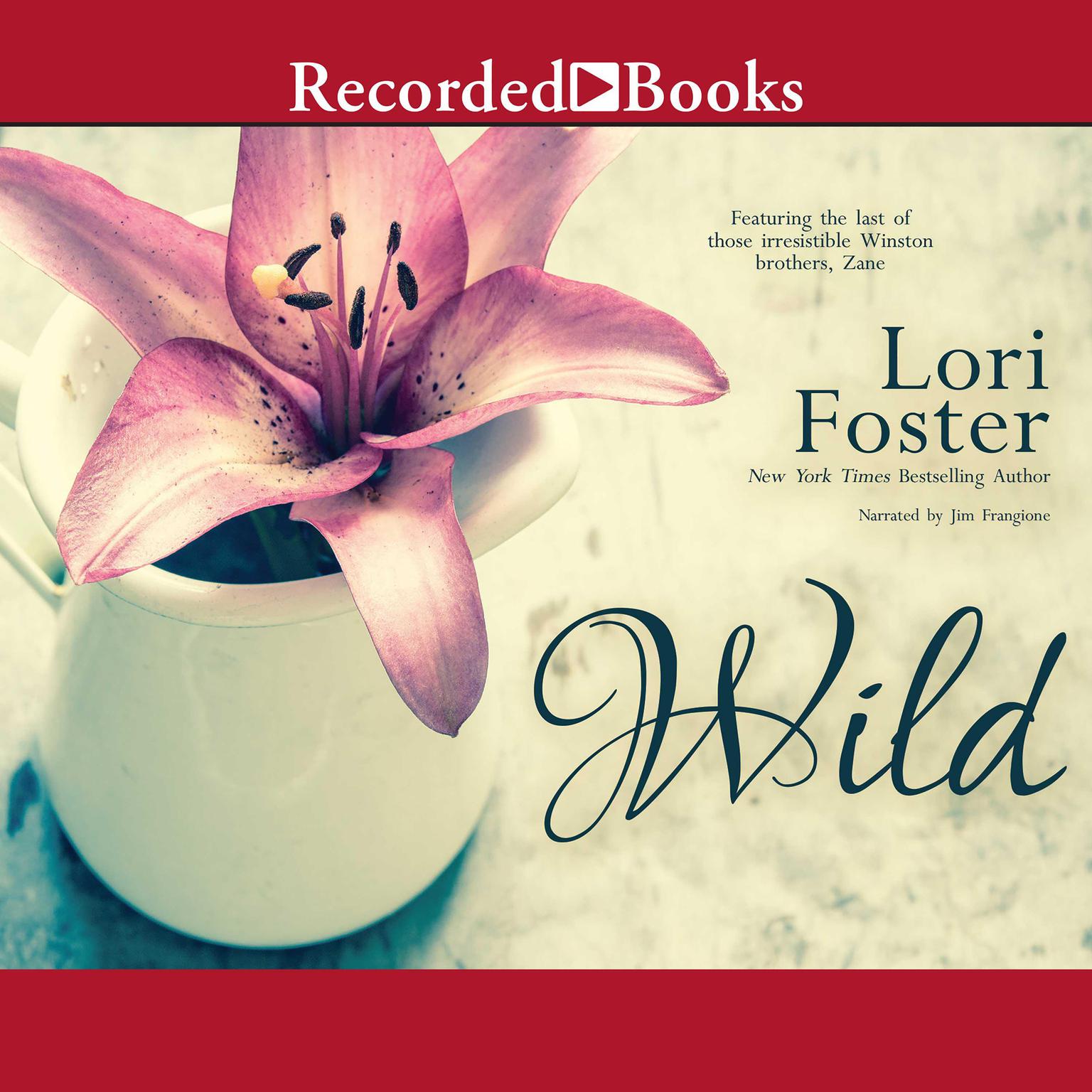 Wild Audiobook, by Lori Foster