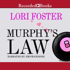 Murphy's Law Audiobook, by Lori Foster