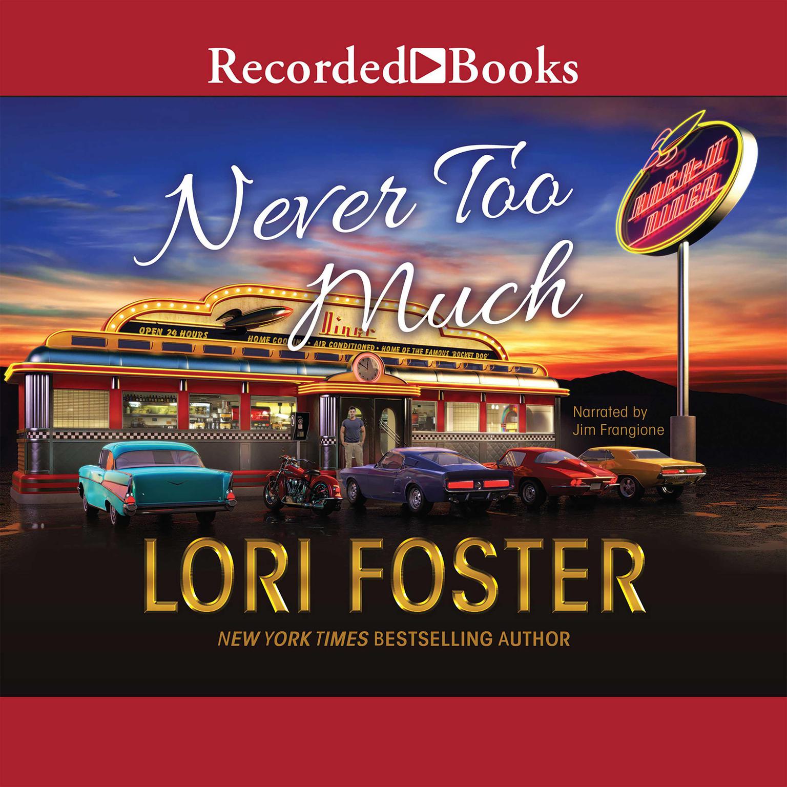 Never Too Much Audiobook, by Lori Foster