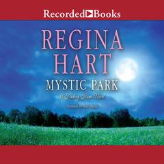 Mystic Park Audiobook, by Regina Hart