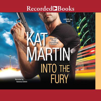 Into the Fury Audiobook, by Kat Martin