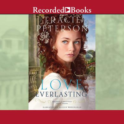Love Everlasting Audiobook, by 