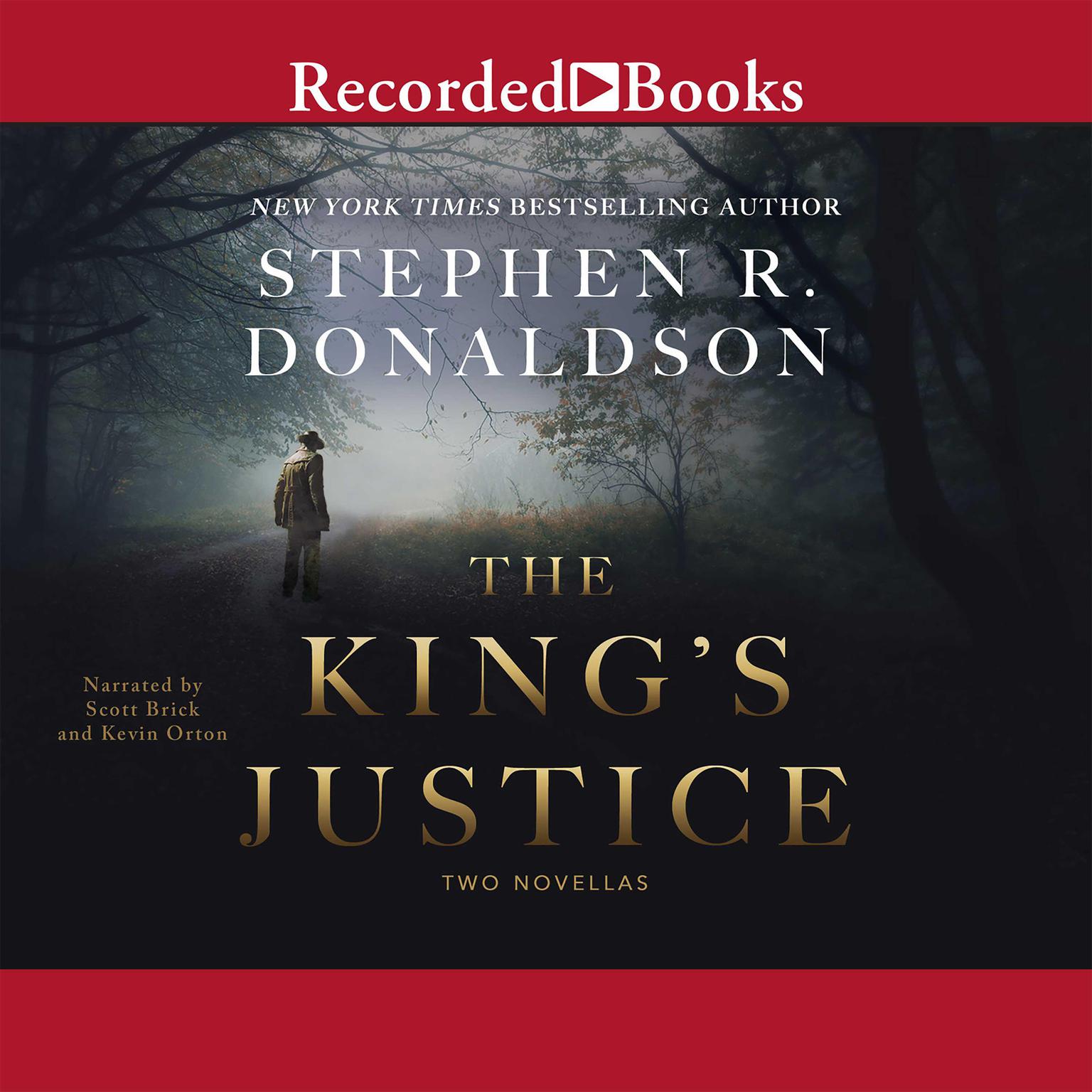 The Kings Justice: Two Novellas Audiobook, by Stephen R. Donaldson