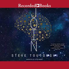Join Audiobook, by Steve Toutonghi