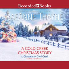 A Cold Creek Christmas Story Audiobook, by RaeAnne Thayne
