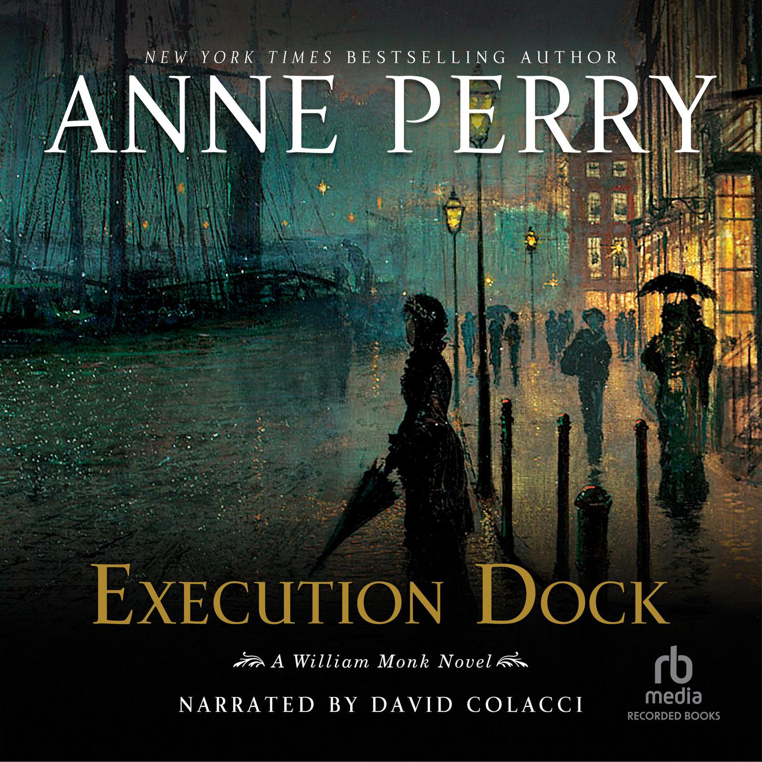 Execution Dock Audiobook, by Anne Perry