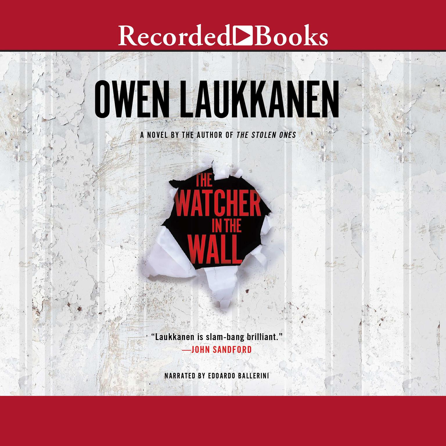 The Watcher in the Wall Audiobook, by Owen Laukkanen