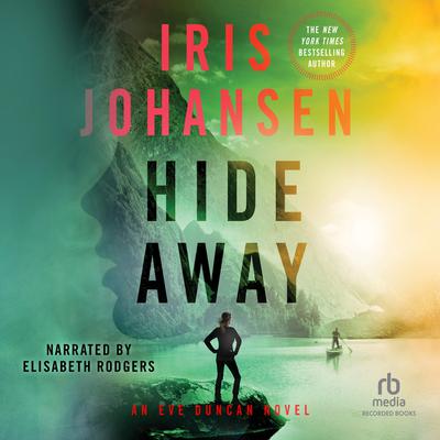 Hide Away Audiobook, by Iris Johansen