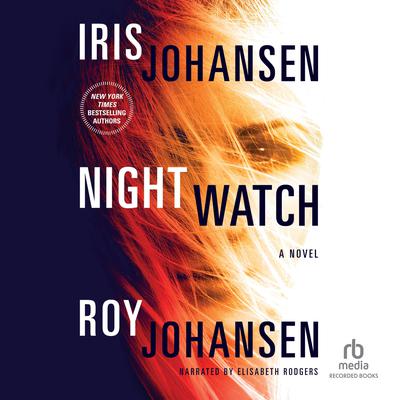 Night Watch Audiobook, by Iris Johansen