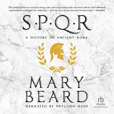 SPQR: A History of Ancient Rome Audiobook, by Mary Beard