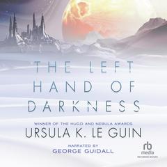 The Left Hand of Darkness Audiobook, by 