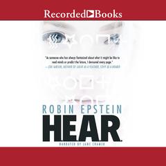 HEAR Audiobook, by Robin Epstein