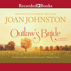 Outlaw's Bride Audiobook, by Joan Johnston