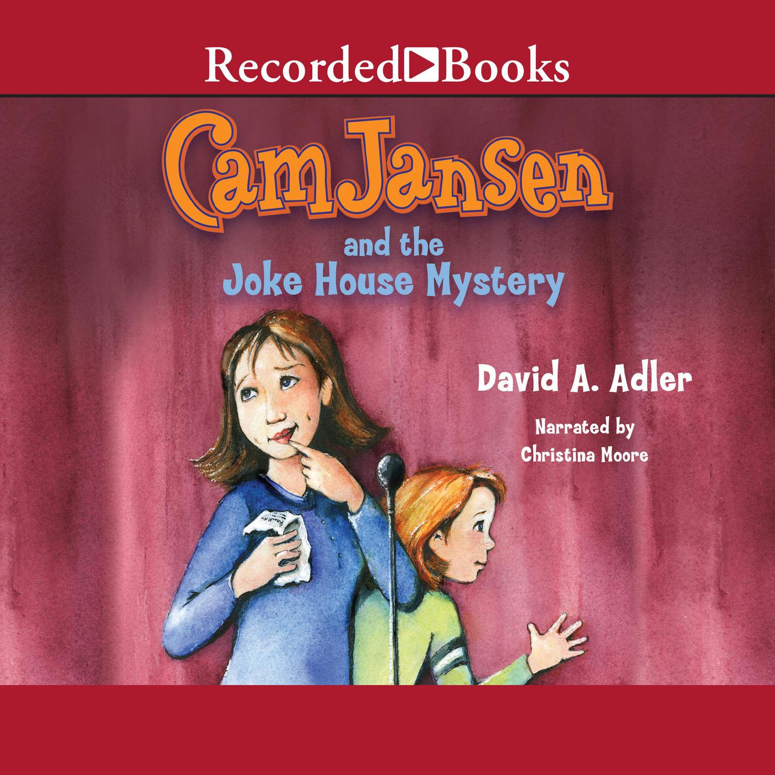 Cam Jansen and the Joke House Mystery Audiobook, by David A. Adler