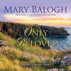 Only Beloved Audiobook, by Mary Balogh
