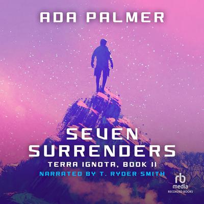Seven Surrenders Audiobook, by 