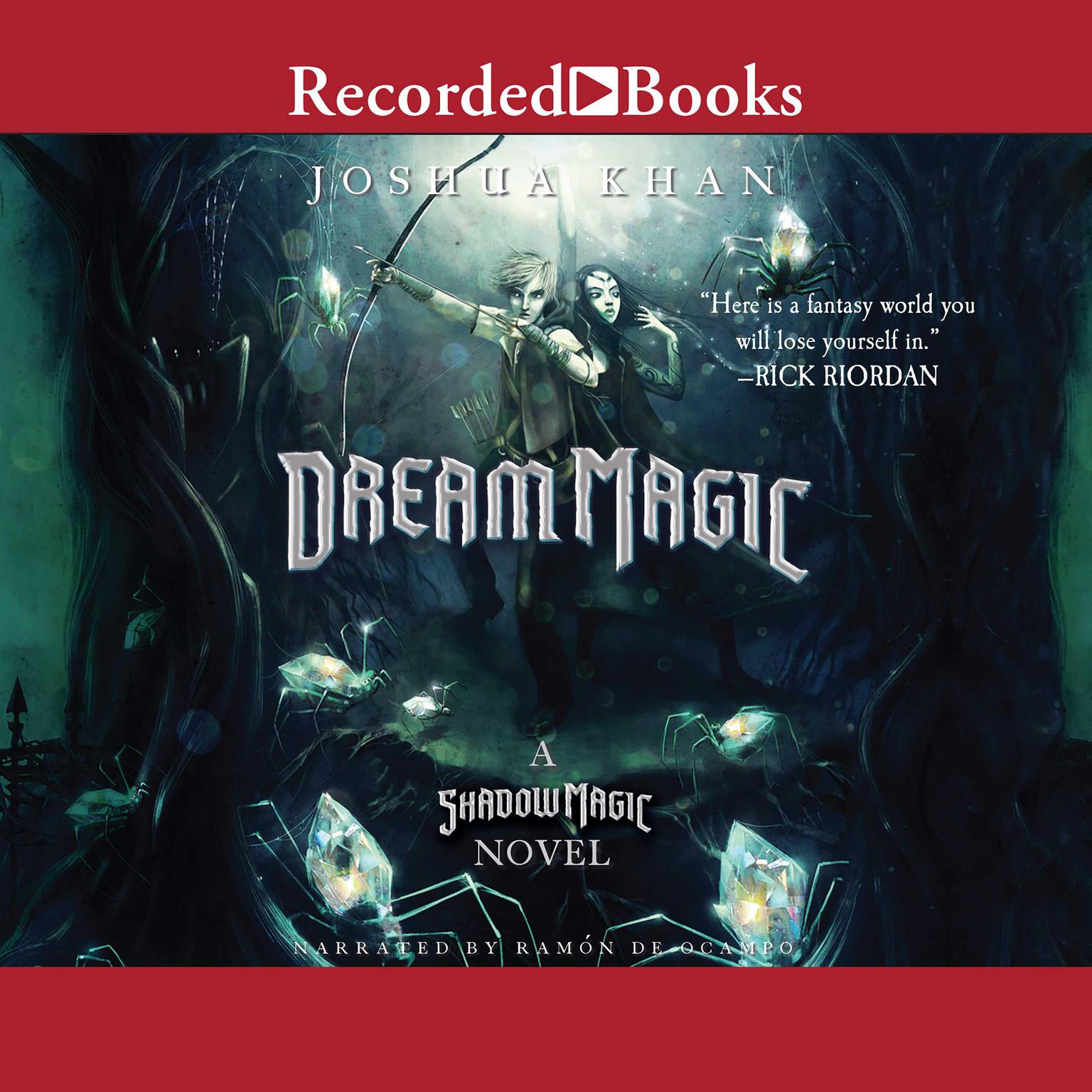 Dream Magic Audiobook, by Joshua Khan