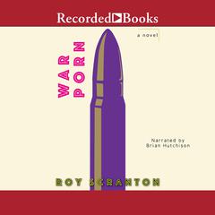 War Porn Audiobook, by Roy Scranton