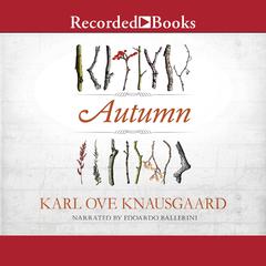 Autumn Audiobook, by Karl Ove Knausgaard