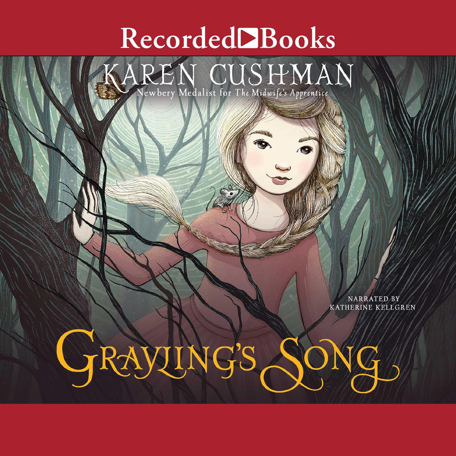Graylings Song Audiobook, by Karen Cushman