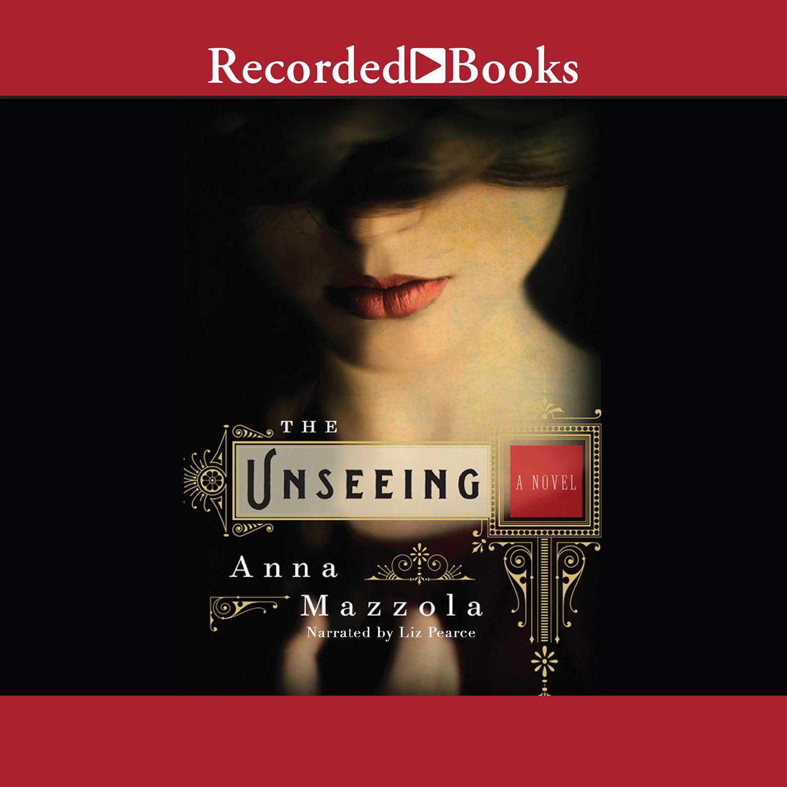 The Unseeing Audiobook, by Anna Mazzola