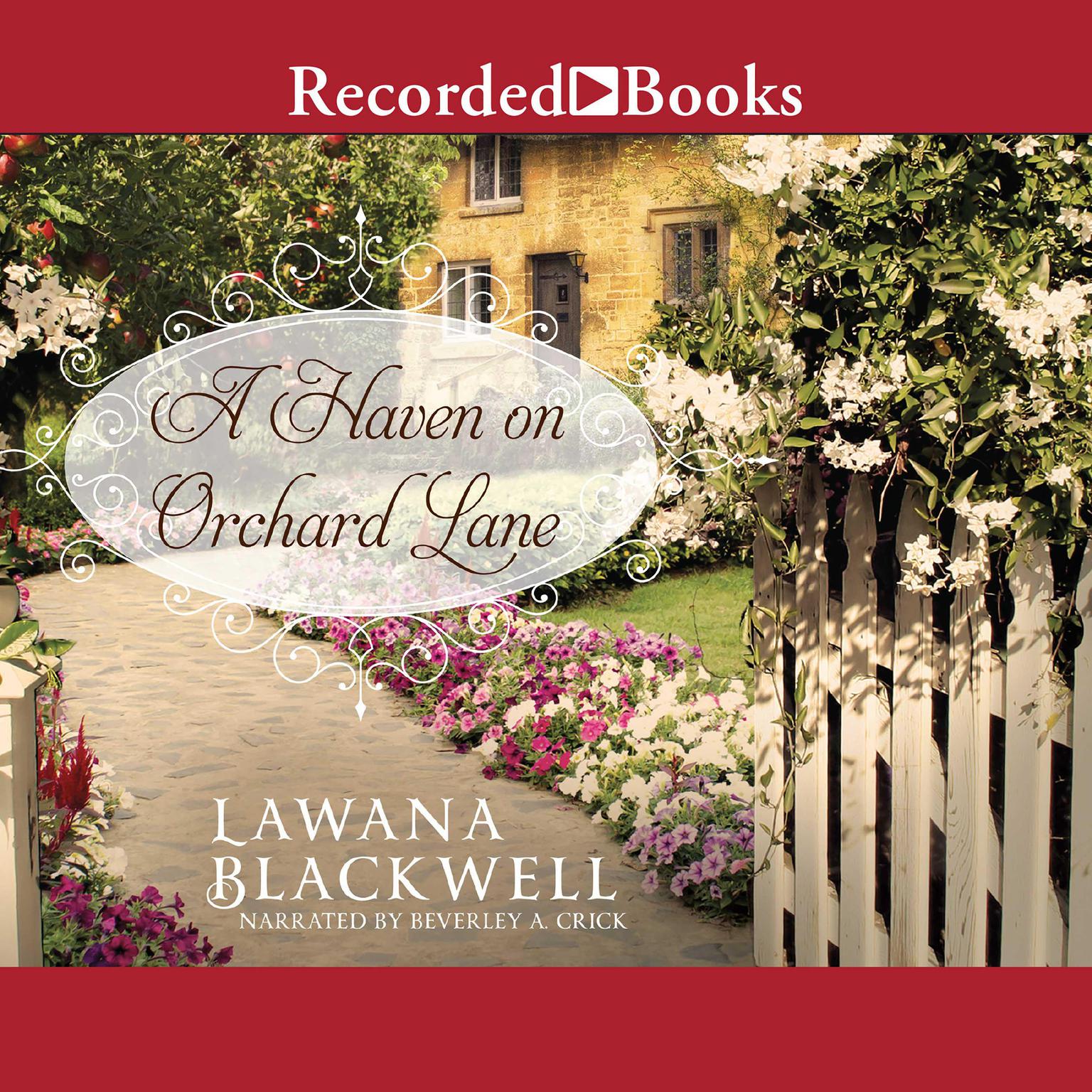 A Haven on Orchard Lane Audiobook, by Lawana Blackwell