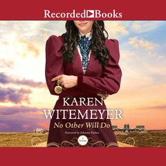 No Other Will Do Audiobook, by 