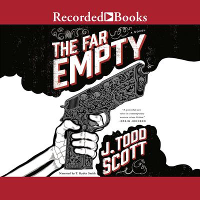 The Far Empty Audiobook, by 