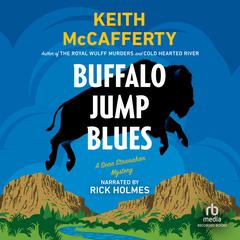 Buffalo Jump Blues Audiobook, by Keith McCafferty