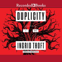 Duplicity Audiobook, by Ingrid Thoft