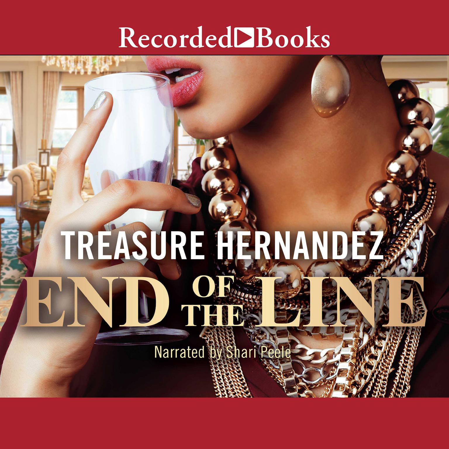 The End of the Line Audiobook, by Treasure Hernandez
