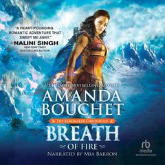 Breath of Fire Audiobook, by Amanda Bouchet