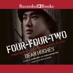 Four-Four-Two Audiobook, by Dean Hughes