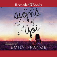 Signs of You Audiobook, by Emily France