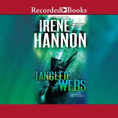 Tangled Webs Audiobook, by Irene Hannon