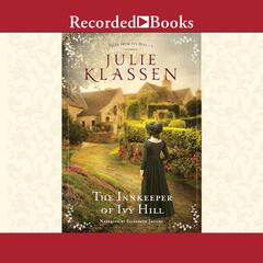 The Innkeeper of Ivy Hill Audiobook, by Julie Klassen
