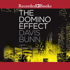 The Domino Effect Audiobook, by T. Davis Bunn
