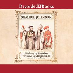 The History of Rasselas, Prince of Abissinia Audiobook, by Samuel Johnson