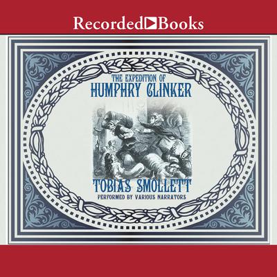 Humphry Clinker Audiobook, by Tobias Smollet