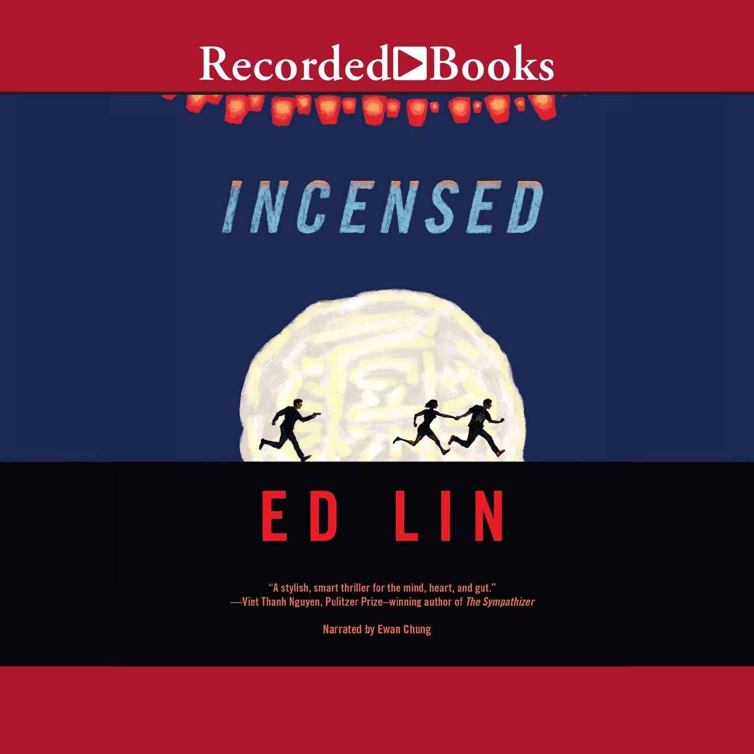 Incensed Audiobook, by Ed Lin