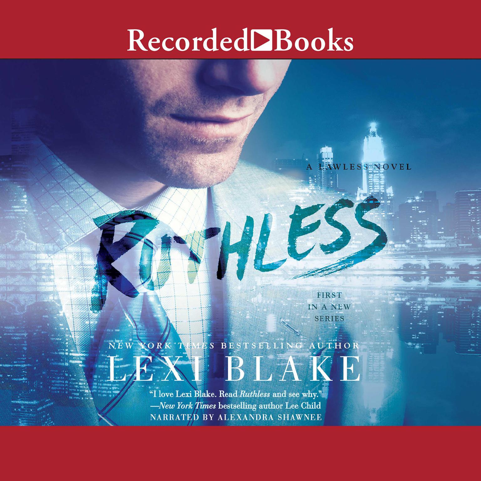 Ruthless Audiobook, by Lexi Blake
