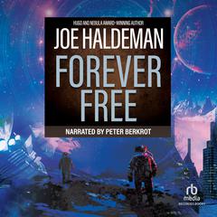 Forever Free Audiobook, by Joe Haldeman