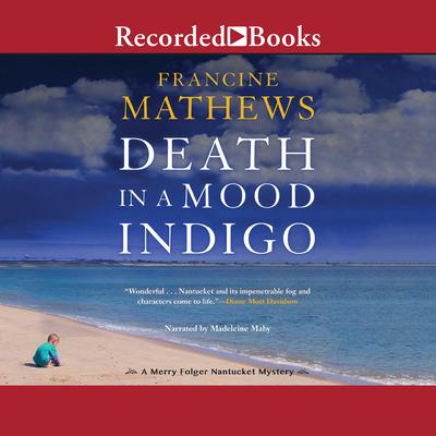 Death in a Mood Indigo Audiobook, by Francine Mathews