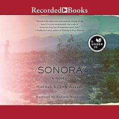 Sonora Audiobook, by Hannah Lillith Assadi