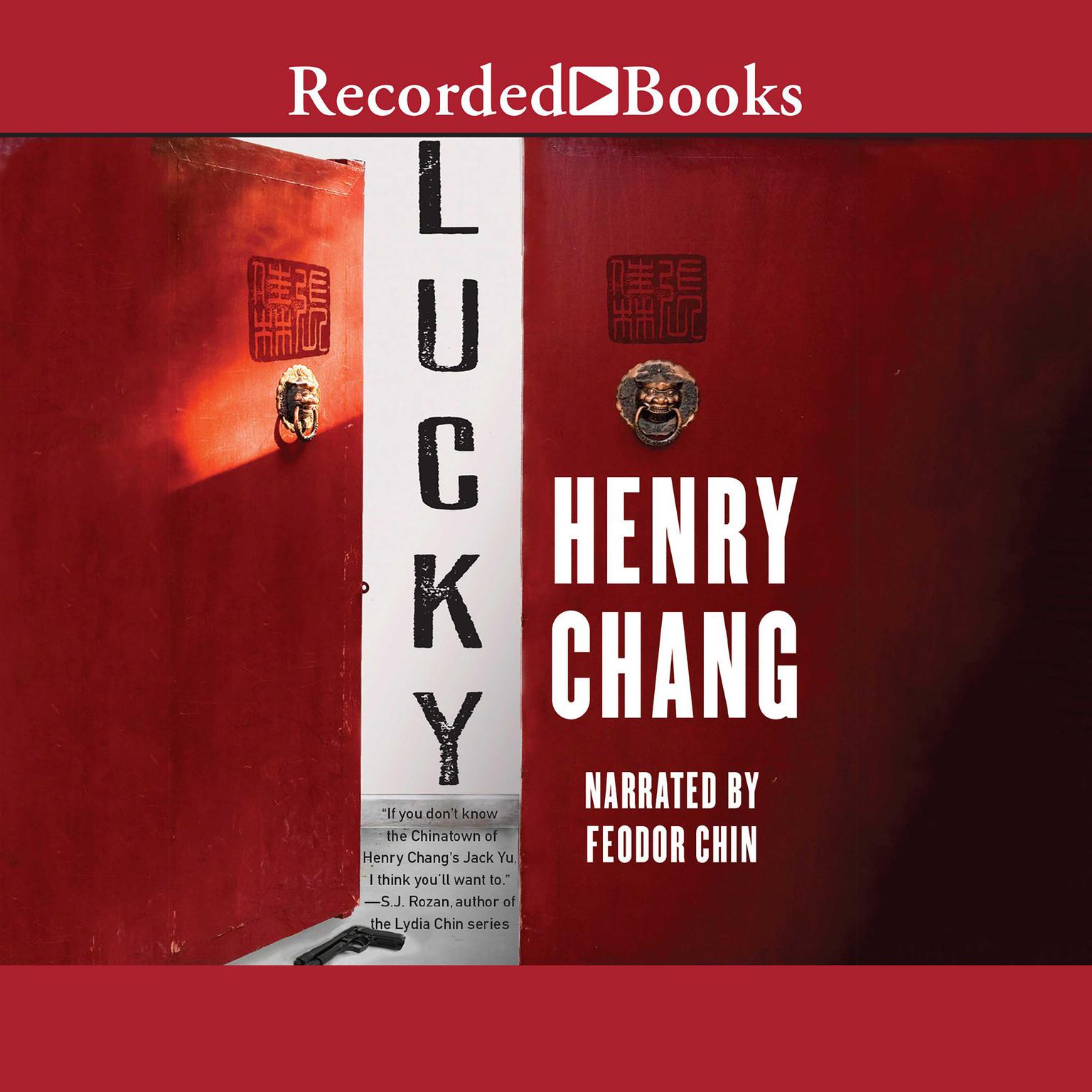 Lucky Audiobook, by Henry Chang