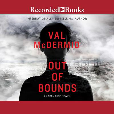 Out of Bounds Audiobook, by Val McDermid